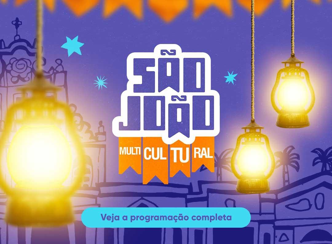 Programação do São João Multicultural em João Pessoa