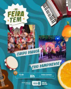 ”Na Feira Tem”: projeto leva teatro, dança e música para Feira Central, neste sábado
