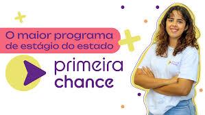 Inscrições para o Programa Primeira Chance 2025 são prorrogadas até o dia 9 de junho