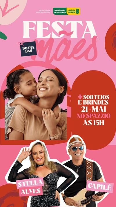 Prefeitura de Campina Grande realiza tradicional Festa do Dia das Mães com programação especial no dia 21 de maio