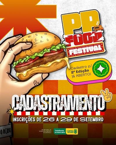 PP Food Festival: aberto cadastramento para 2ª edição do evento, que vai acontecer no aniversário de Campina Grande